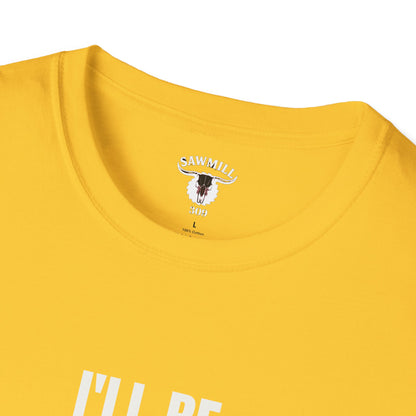 "I'll Be Outside" Tee