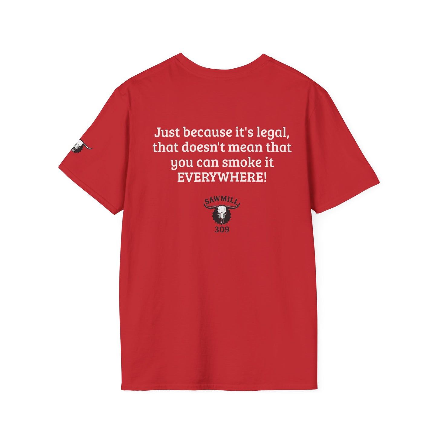 "Just Because It's Legal" Dark Tee