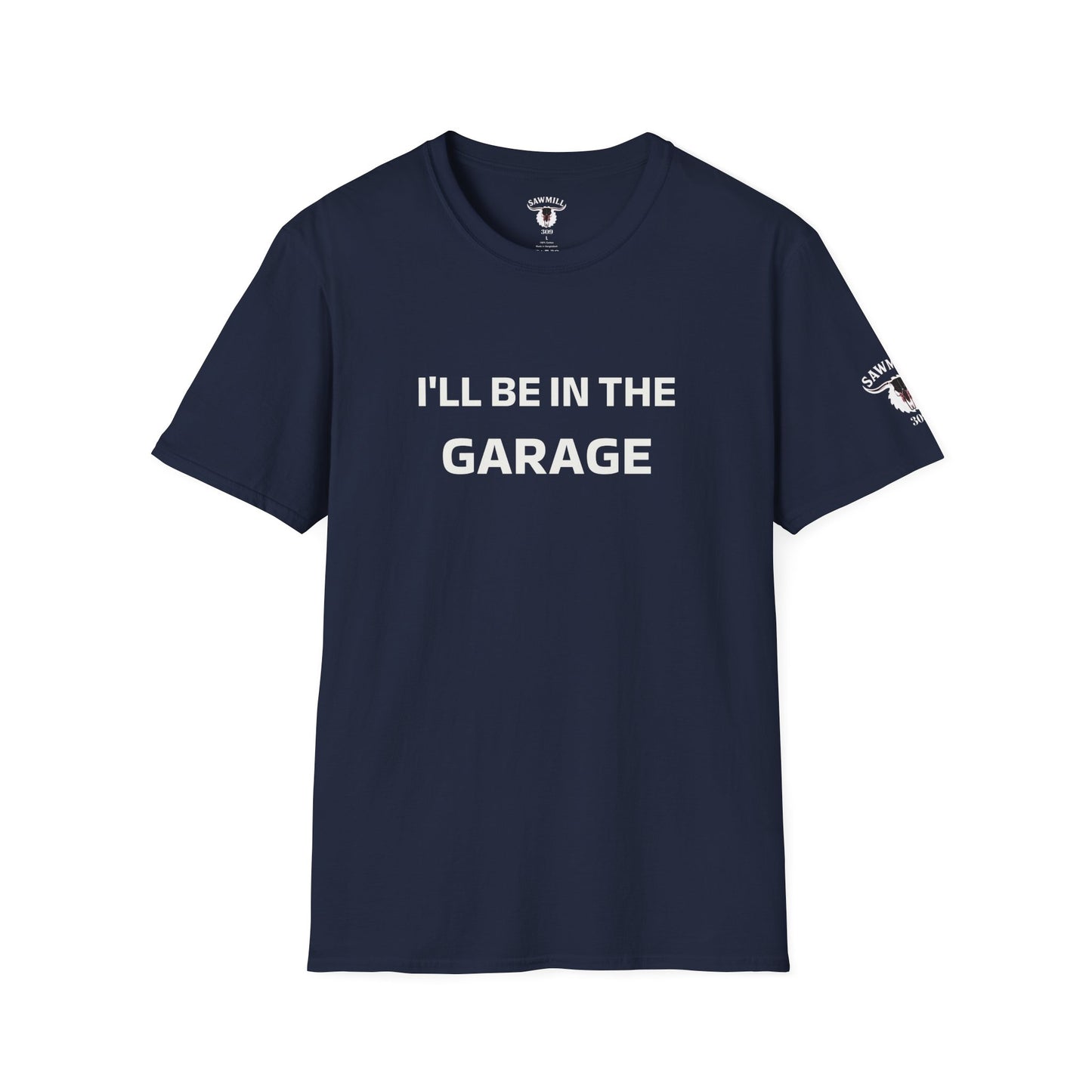 "I'll Be In The Garage" Tee