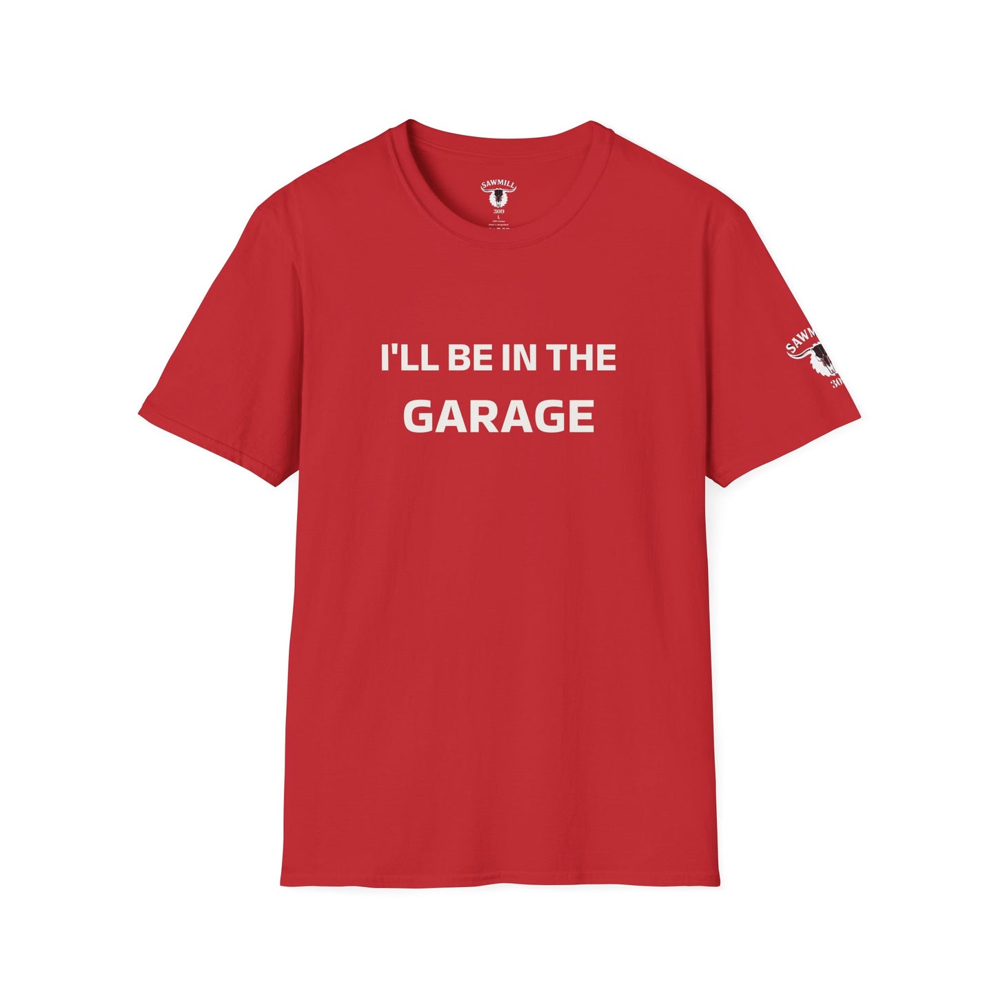 "I'll Be In The Garage" Tee