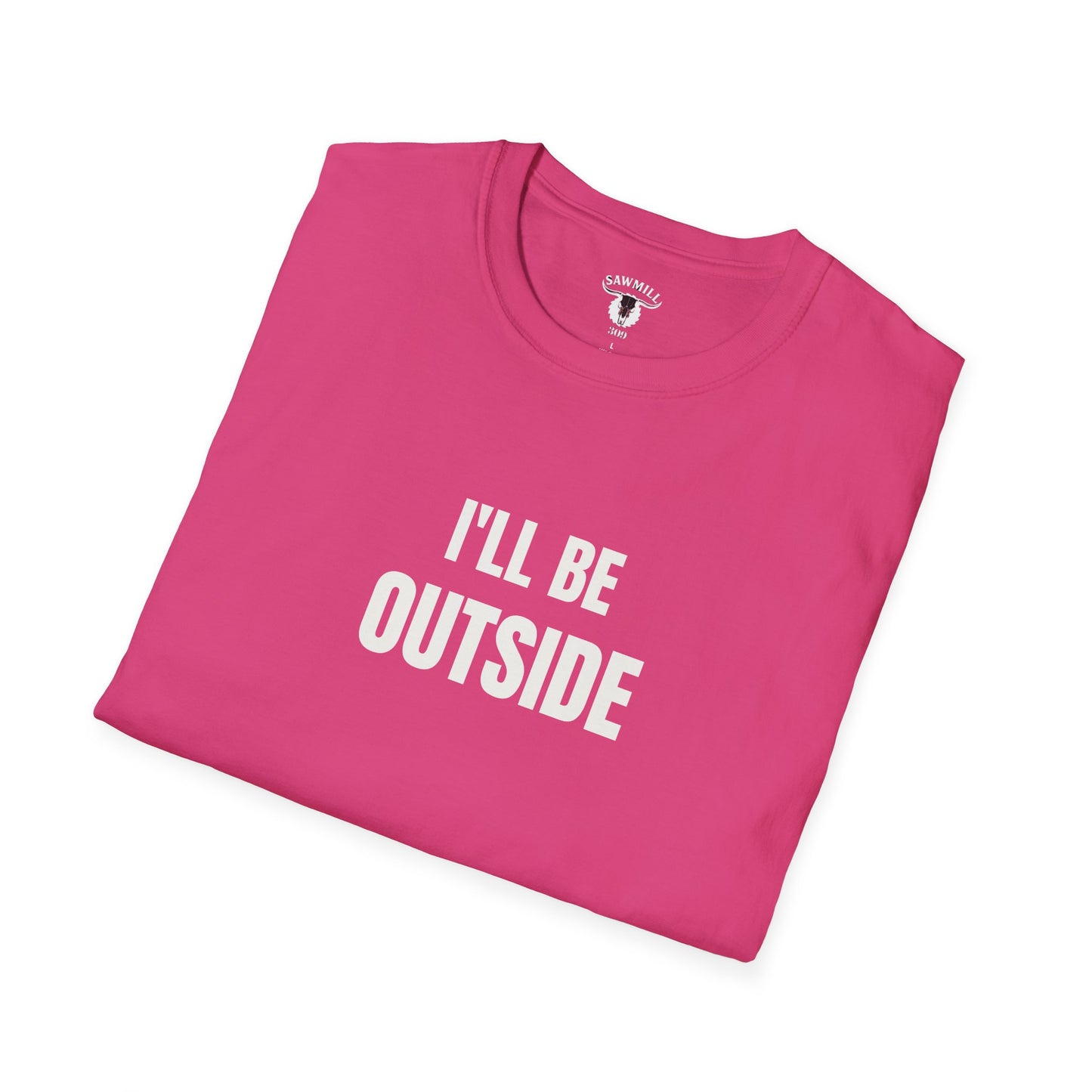 "I'll Be Outside" Tee