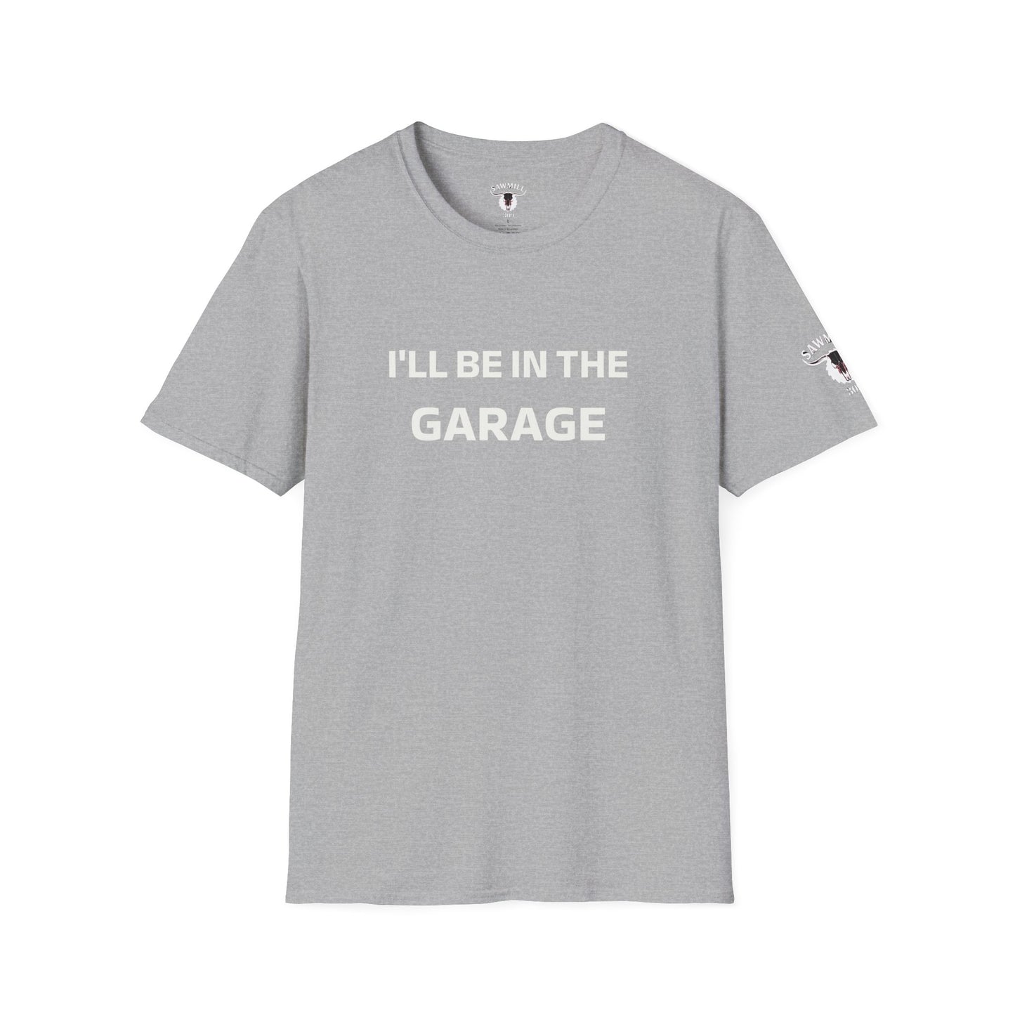 "I'll Be In The Garage" Tee