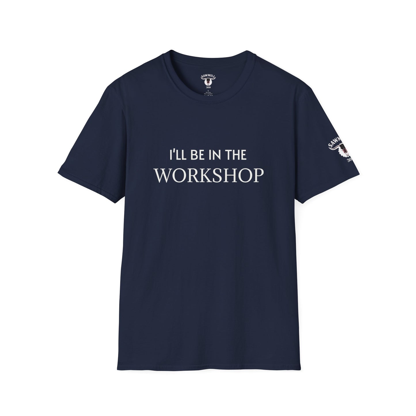 "I'll Be In The Workshop" Tee