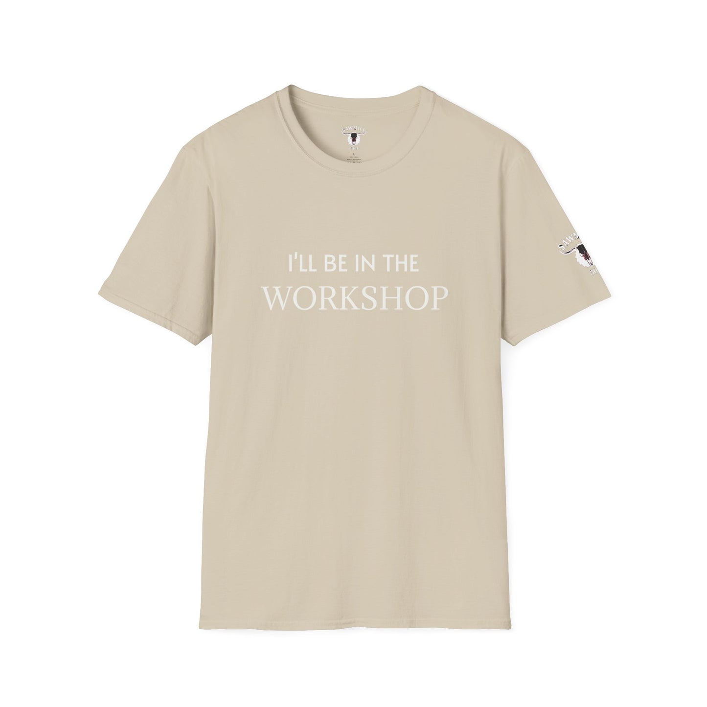 "I'll Be In The Workshop" Tee